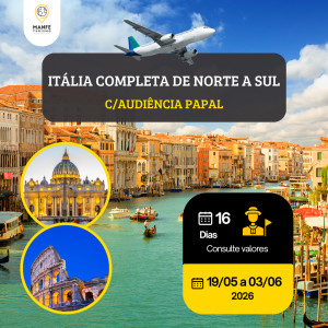 ITÁLIA COMPLETA DE NORTE A SUL C/AUDIÊNCIA PAPAL